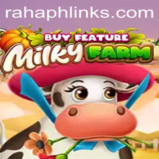 Discover the Exciting World of MilkyFarmBuyFeature and RahaPH
