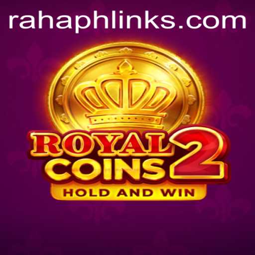 Discover the Exciting World of RoyalCoins2: A New Era in Digital Gaming